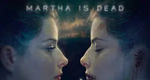 Martha is Dead: A Haunting Tale of Loss and Mystery Amid War Martha Is Dead - Front Picture